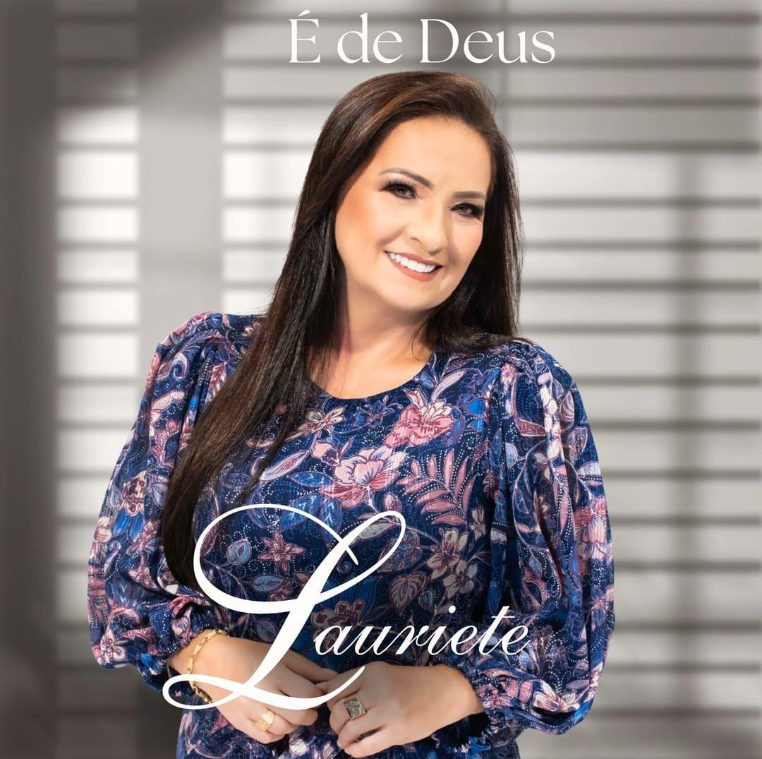 Capa do álbum "É de Deus", de Lauriete
