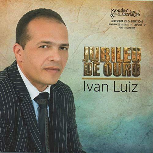 Portada de Álbum "Jubileu de Ouro", de Ivan Luiz