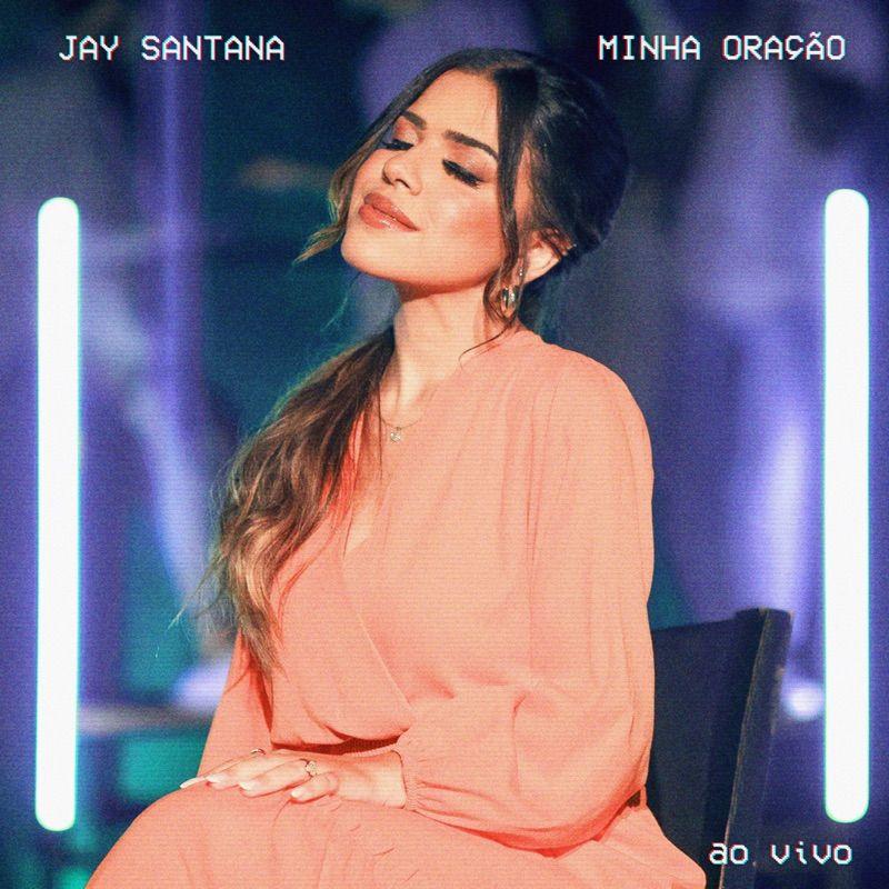Capa do Single/EP "Minha Oração", de Jay Santana
