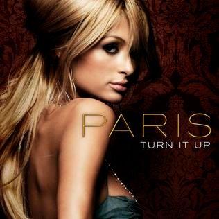 Album cover of "Turn It Up (U.S. Maxi Single)" by Paris Hilton
