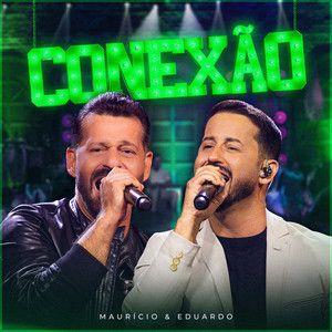 Portada de Sencillo/EP "Conexão, Pt. 1", de Mauricio & Eduardo