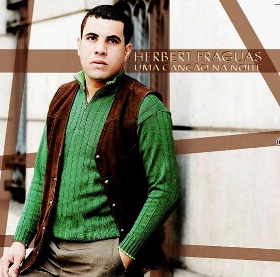 Capa do Álbum "Uma Canção Na Noite", de Herbert Fraguas