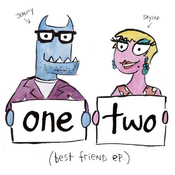 Capa do Single/EP "Best Friend", de One Two