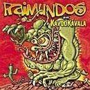 Portada de Álbum "Kavookavala", de Raimundos
