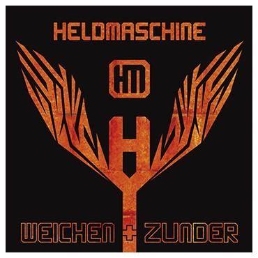 Capa do Álbum "Weichen und Zunder", de Heldmaschine