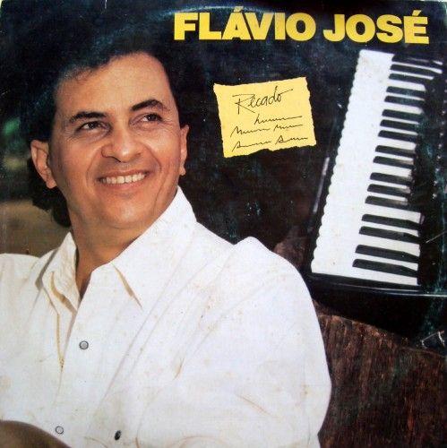 Album cover of "Recado" by Flávio José