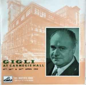 Portada de Álbum "Gigli At Carnegie Hall", de Beniamino Gigli
