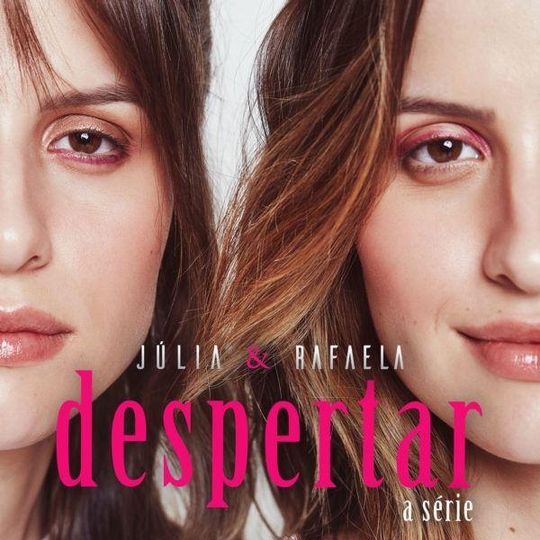 Portada de Álbum "Despertar - A Série (Ao Vivo Em São Paulo)", de Júlia & Rafaela