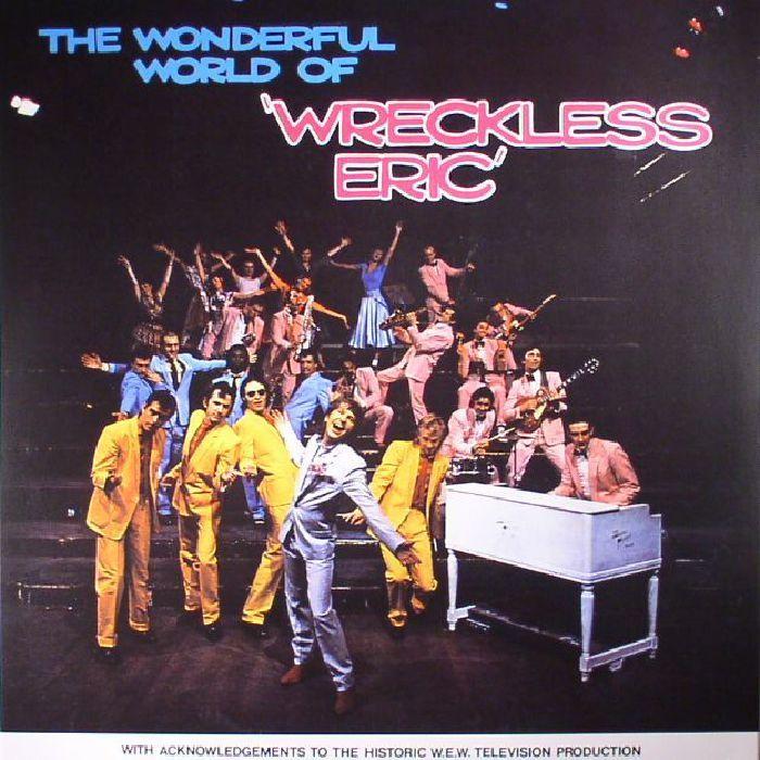 Capa do Álbum "The Wonderful World Of Wreckless Eric", de Wreckless Eric