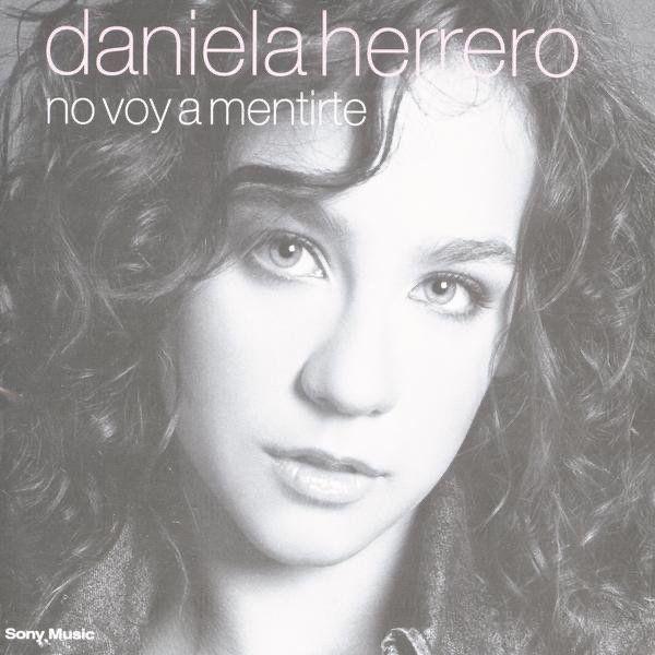 Portada de Álbum "No Voy a Mentirte", de Daniela Herrero
