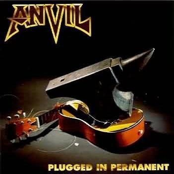 Portada de Álbum "Plugged In Permanent", de Anvil