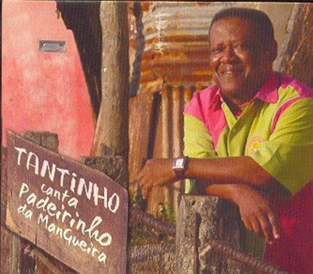 Album cover of "Tantinho Canta Padeirinho da Mangueira" by Tantinho da Mangueira