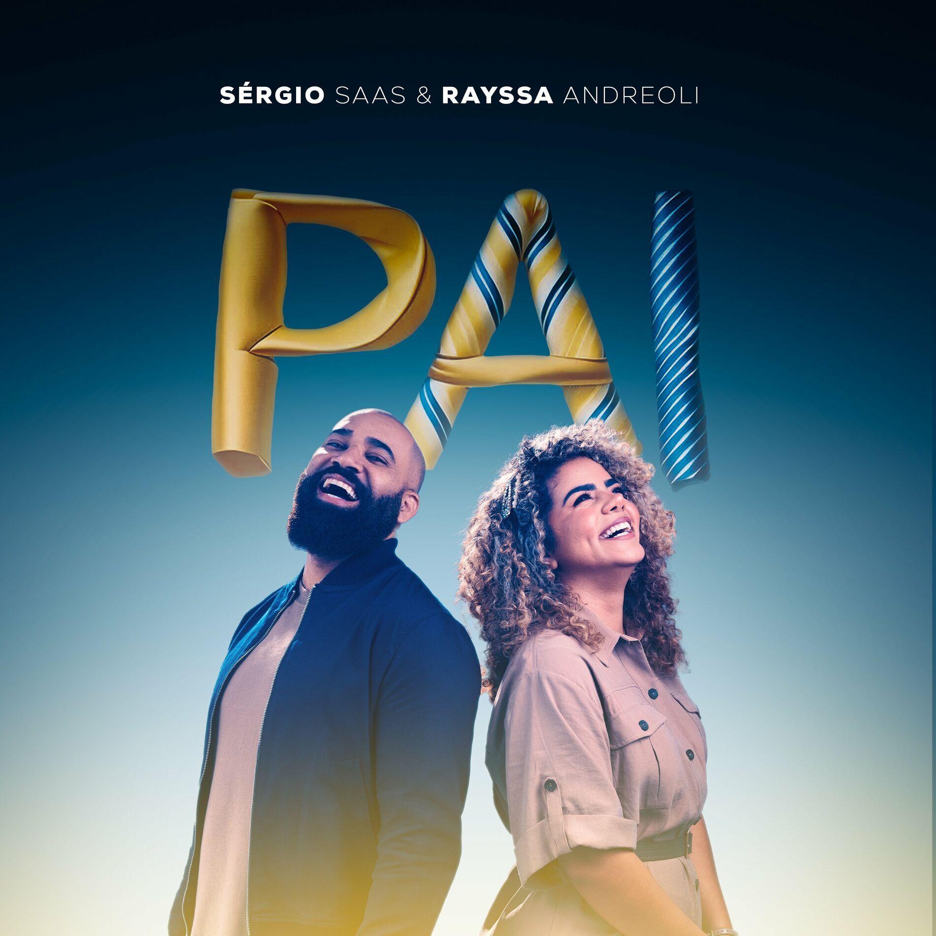 Capa do álbum "Pai (part. Rayssa Andreoli)", de Sérgio Saas