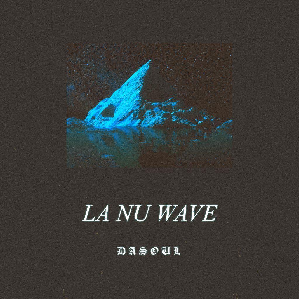 Portada del álbum "La Nu Wave", de Dasoul