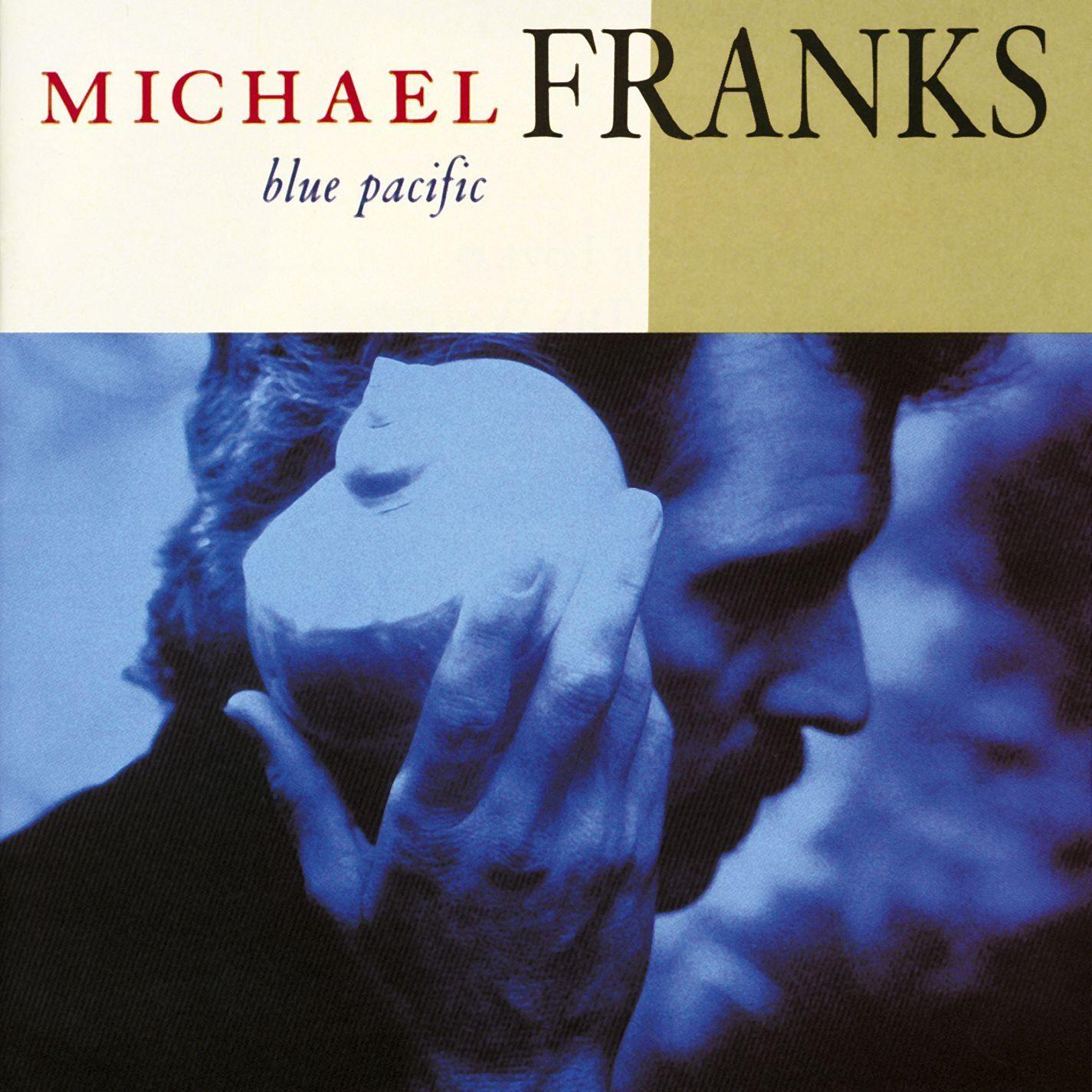 Portada de Álbum "Blue Pacific", de Michael Franks