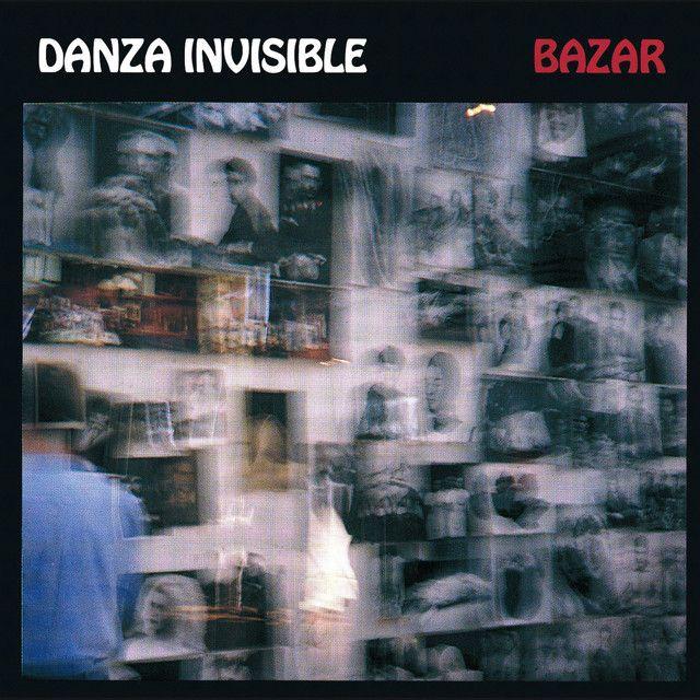 Capa do Álbum "Bazar", de Danza invisible