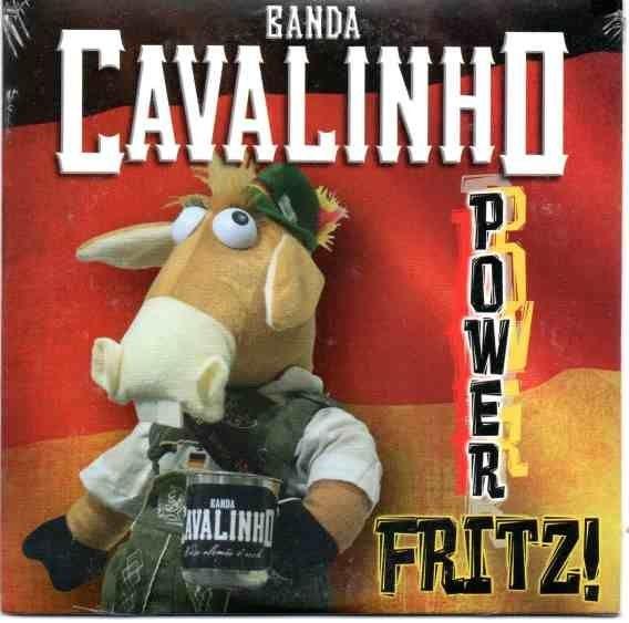 Portada de Álbum "Power Fritz ", de Banda Cavalinho