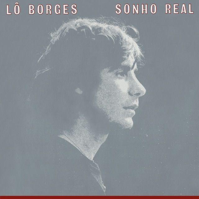 Portada de Álbum "Sonho Real", de Lô Borges