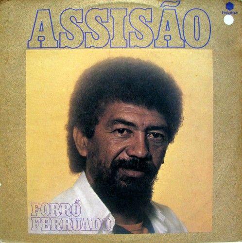 Capa do Álbum "Forró Ferruado", de Assisão