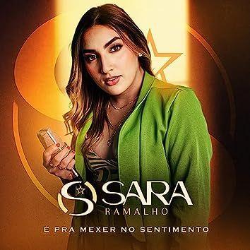 Portada de Sencillo/EP "É pra Mexer no Sentimento", de Sara Ramalho