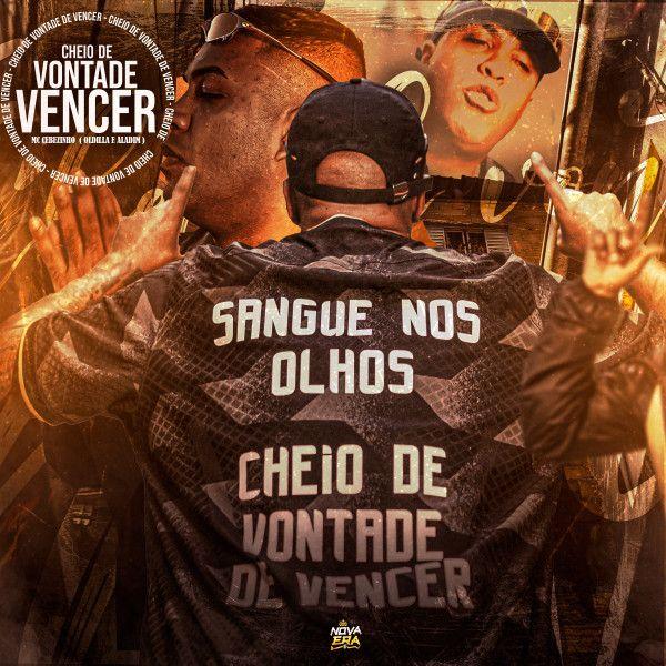 Portada de Sencillo/EP "Cheio de Vontade de Vencer", de MC Cebezinho