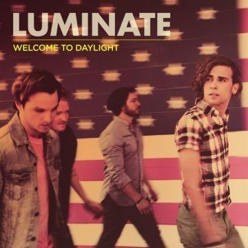 Capa do Álbum "Welcome to Dayligh", de Luminate