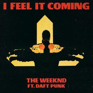 Album cover of "I Feel It Coming" by The Weeknd