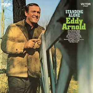 Album cover of "Standing Alone" by Eddy Arnold