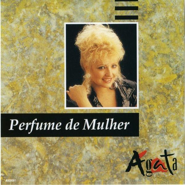 Portada de Álbum "Perfume de Mulher", de Ágata