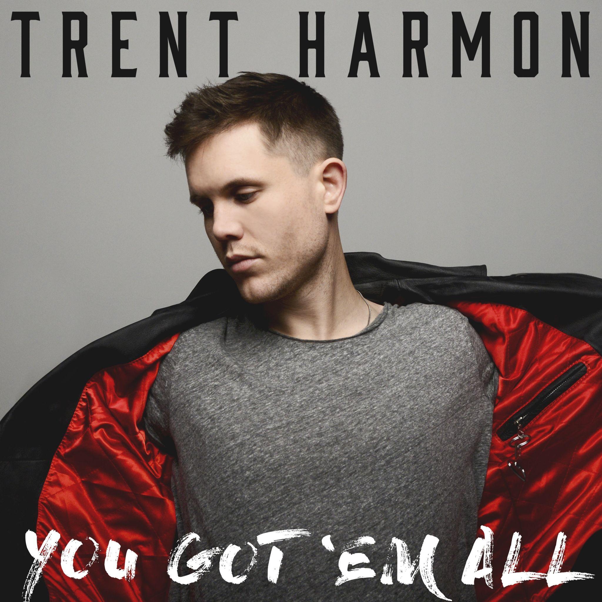 Capa do Álbum "You Got 'Em All ", de Trent Harmon