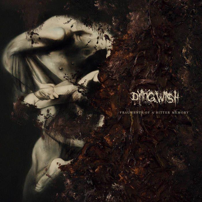 Portada de Álbum "Fragments of a Bitter Memory", de Dying Wish