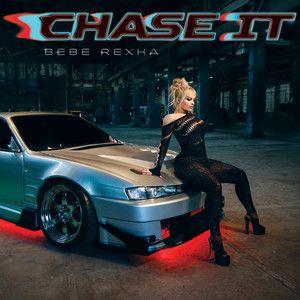 Portada del álbum "Chase It (Mmm Da Da Da)", de Bebe Rexha