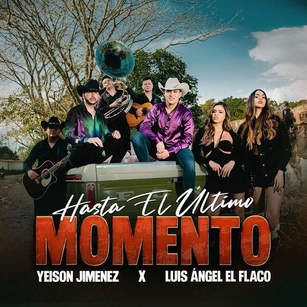 Album cover of "Hasta El Último Momento" by Yeison Jimenez