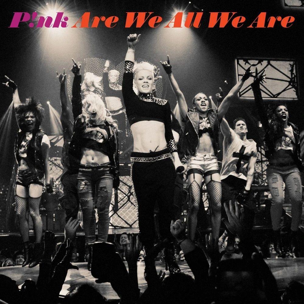 Capa do álbum "Are We All We Are", de P!nk