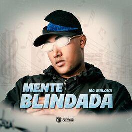 Portada de Sencillo/EP "Mente Blindada", de MC Maloka