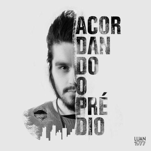 Portada del álbum "Acordando o Prédio ", de Luan Santana