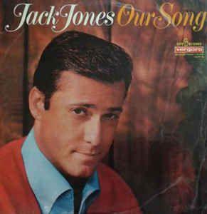 Capa do álbum "Our Song", de Jack Jones