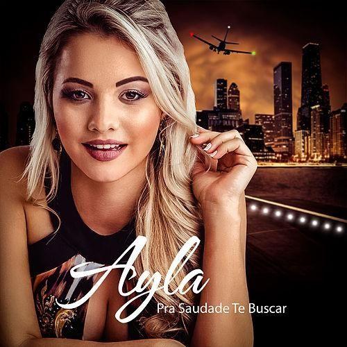 Portada de Álbum "Pra Saudade Te Buscar", de Ailla