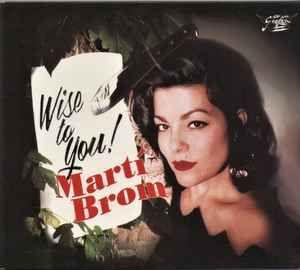 Portada de Álbum "Wise To You!", de Marti Brom