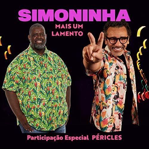 Portada de Sencillo/EP "Mais Um Lamento (part. Péricles)", de Wilson Simoninha
