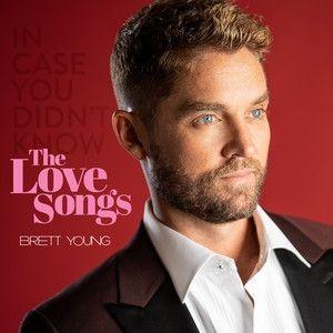 Portada de Sencillo/EP "In Case You Didn't Know: The Love Songs", de Brett Young