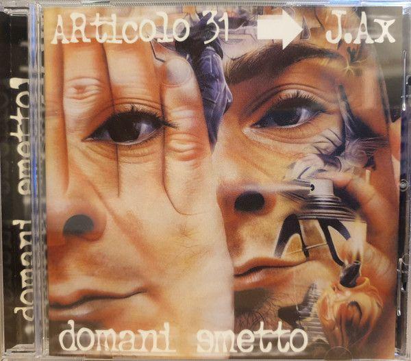 Portada de Álbum "Domani Smetto", de Articolo 31