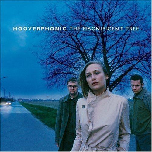 Portada de Álbum "Magnificent Tree", de Hooverphonic