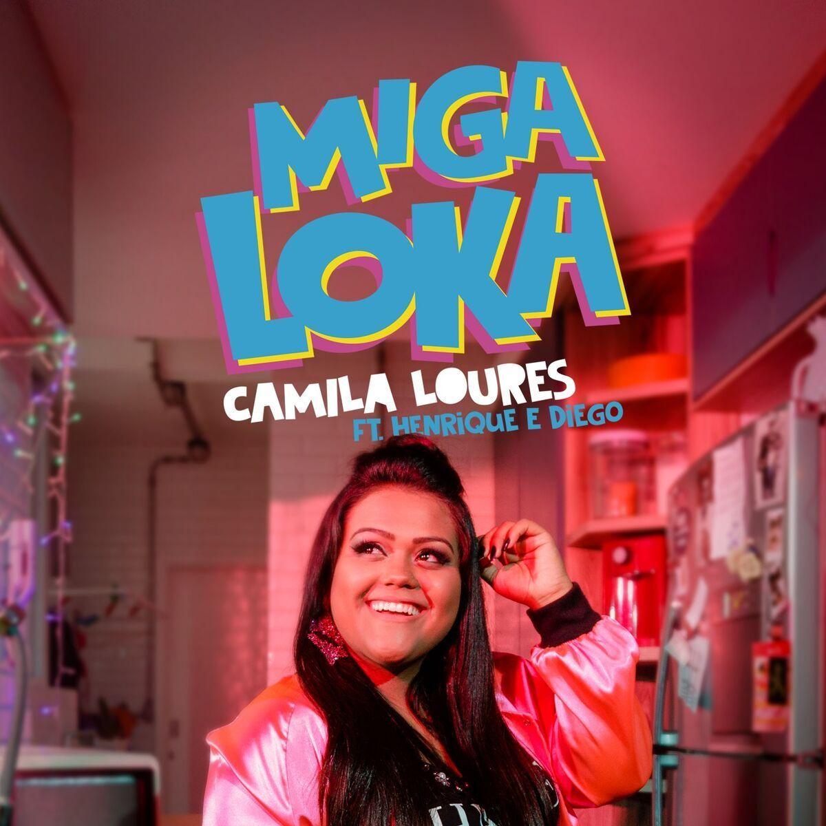 Portada de Sencillo/EP "Miga Loka (part. Henrique & Diego)", de Camila Loures