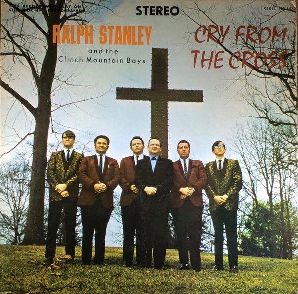 Capa do álbum "Cry From The Cross", de Ralph Stanley