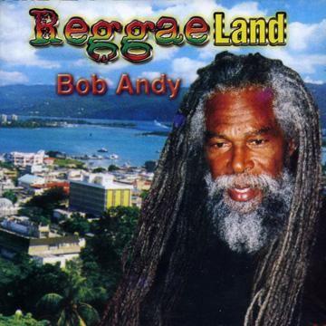 Capa do Álbum "Reggae Land", de Bob Andy