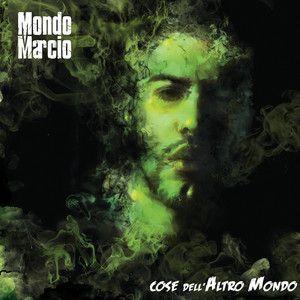 Portada de Álbum "Cose Dell'altro Mondo", de Mondo Marcio