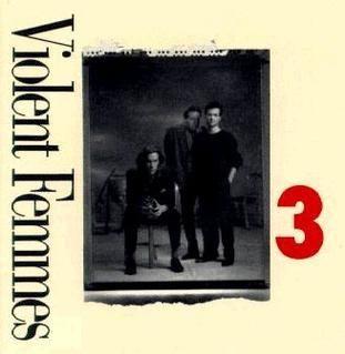Portada de Álbum "3", de Violent Femmes
