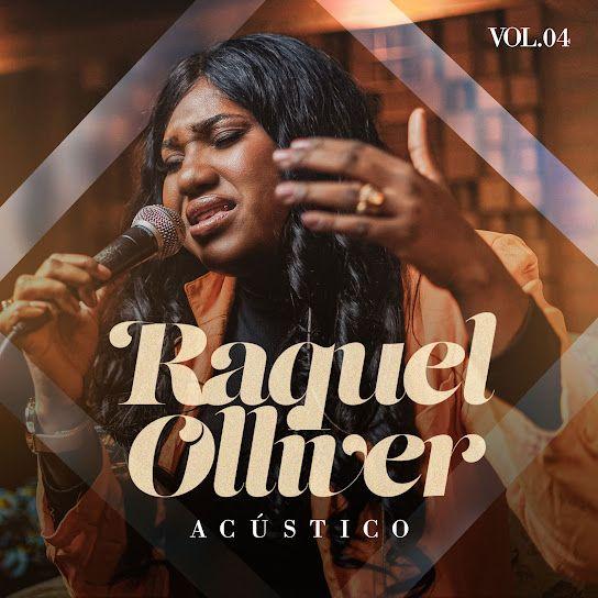 Capa do Single/EP "Acústico (Volume 4)", de Raquel Olliver
