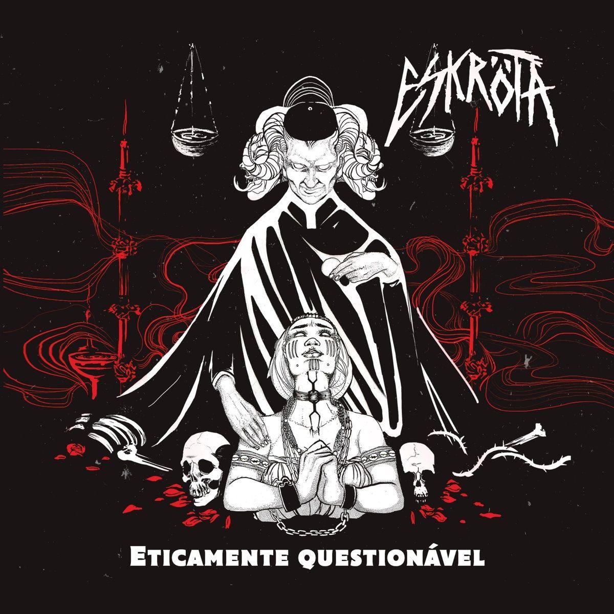Portada de Álbum "Eticamente Questionável", de Eskröta